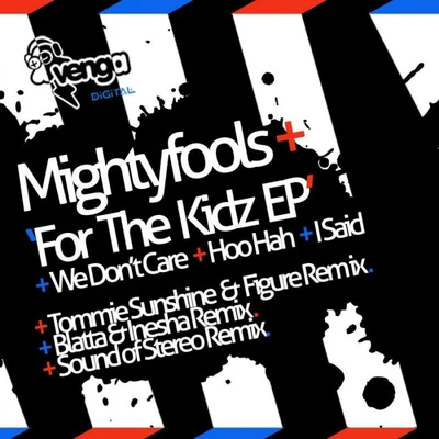 Mightyfools For The Kidz EP