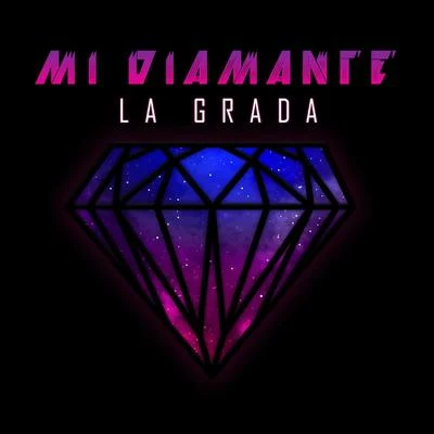 La Grada Mi Diamante