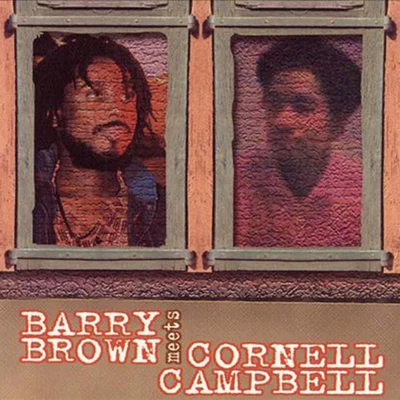 Barry Brown Barry Brown Meets Cornell Campbell