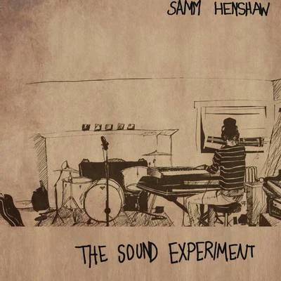 Samm Henshaw The Sound Experiment - EP