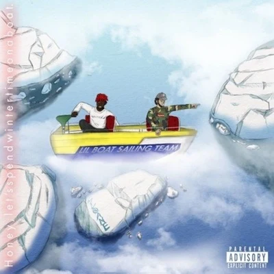 Lil Yachty Hey Honey Let's Spend Wintertime On A Boat EP