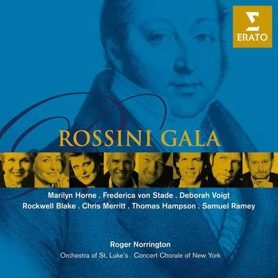 Sir Roger Norrington/saint Luke說chamber ensemble Rossini Gala