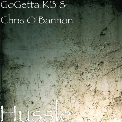 GoGetta.Kb/Chris O&#x27;Bannon Hussle