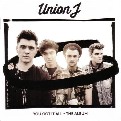 Union J/The Vamps You Got It All