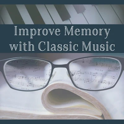 Classical Study Music Ensemble Improve Memory with Classic Music – Classical Music, Helpful for Learning, Keep Focus on the Task, Better Memory