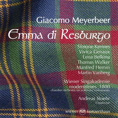 Giacomo Meyerbeer Emma di Resburgo