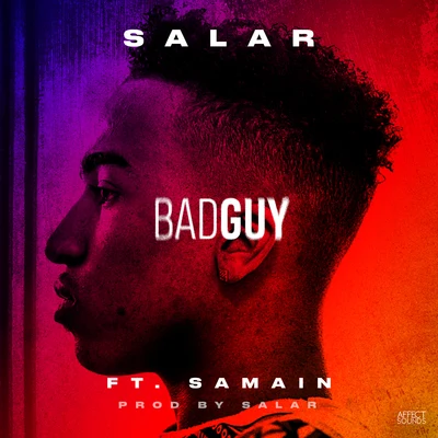 Salar/Samain Bad Guy