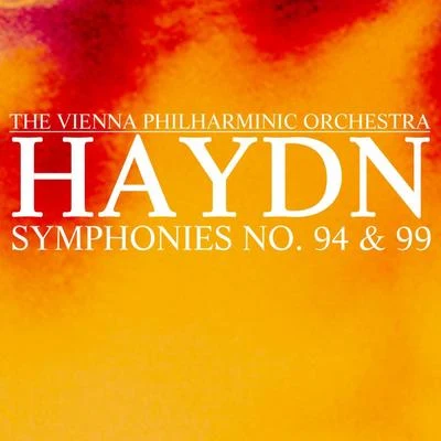 the Vienna Philharmonic Orchestra Haydn Symphony No. 94 & 99