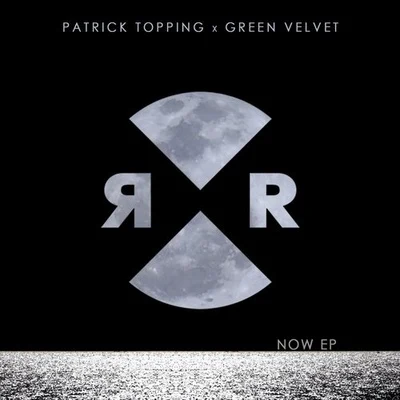 Green Velvet/Patrick Topping NOW