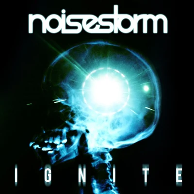 Noisestorm Ignite - EP