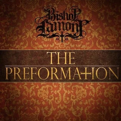 Bishop Lamont The (P)reformation