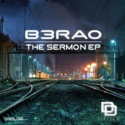 B3RAO The Sermon EP