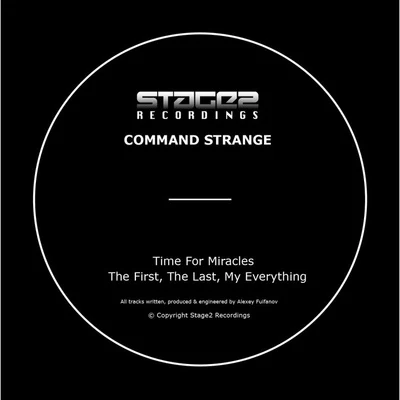 Command Strange Time For Miracles EP