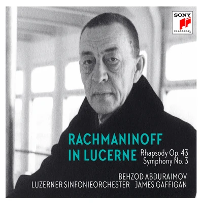 Behzod Abduraimov Rachmaninoff in Lucerne - Rhapsody on a Theme of Paganini, Symphony No. 3