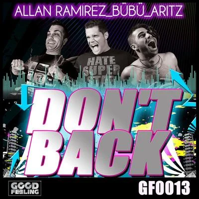 Allan Ramirez Dont Back