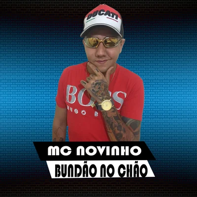 MC Novinho Bundão no Chão