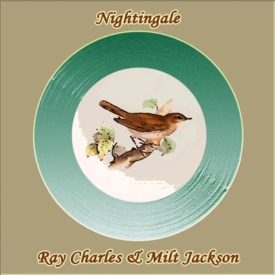 Ray Charles & Milt Jackson Nightingale