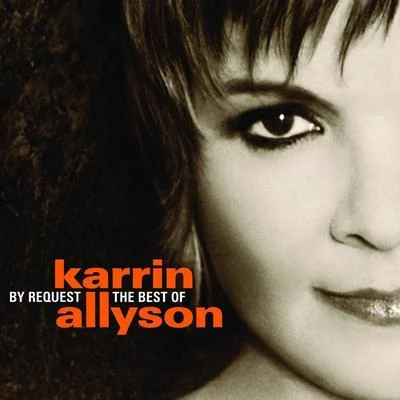 Karrin Allyson By Request: The Best of Karrin Allyson