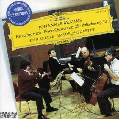 Emil Gilels/Amadeus Quartet/布拉姆斯 Brahms Piano Quartet Op 25 & Ballades Op.10