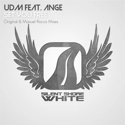 Ange/UDM Set You Free