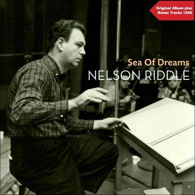 Nelson Riddle &amp; His Orchestra Sea Of Dreams