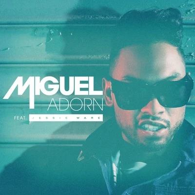 Miguel Adorn (feat. Jessie Ware) - Single