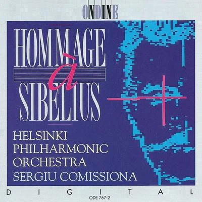 Sergiu Comissiona/Helsinki Philharmonic Orchestra Hommage a Sibelius