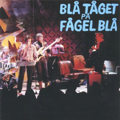 Blå Tåget Blå Tåget på Fågel blå