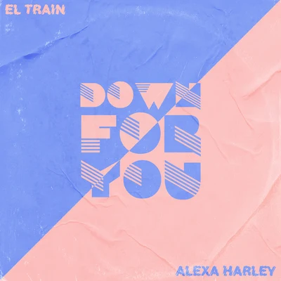 Alexa Harley/El Train Down For You