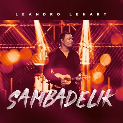 Leandro Lehart Sambadelik, Vol. 2