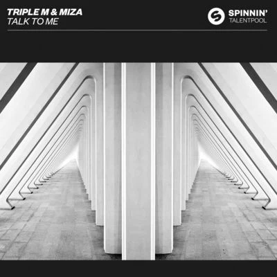 Miza/Triple M Talk To Me