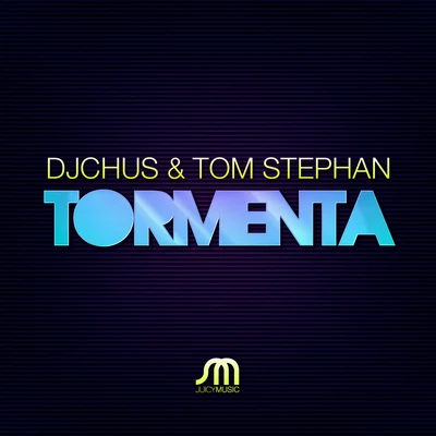 Dj Chus/Tom Stephan Tormenta