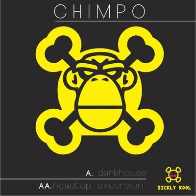 Chimpo Headtop ExcursionDark House