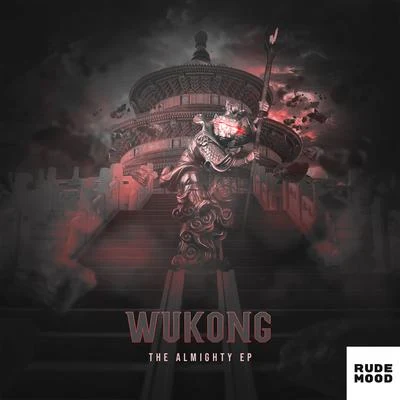 Wukong The Almighty EP