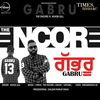 Ashok Gill Gabru - Single