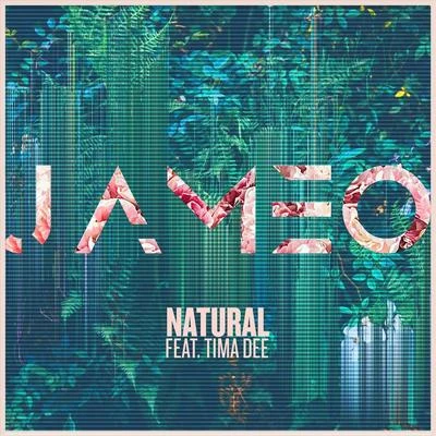 JAMEO/Tima Dee Natural (feat. Tima Dee)