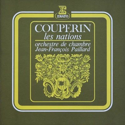 Jean-François Paillard Couperin: Les Nations