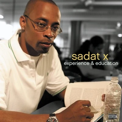 Sadat X Experience & Education