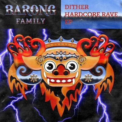 Dither Hardcore Rave - EP