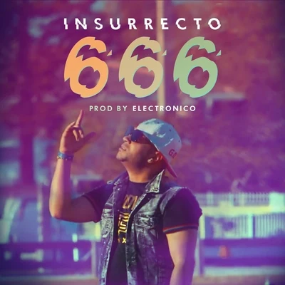 Insurrecto/Javier Electronico 666 (feat. Javier Electronico)