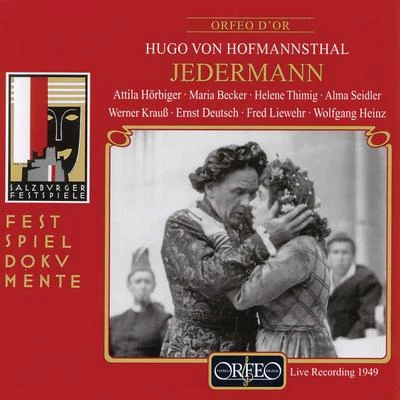 Fred Liewehr Hofmannsthal: Jedermann (Live)