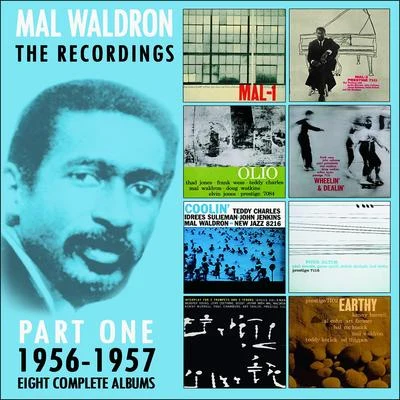 Mal Waldron The Recordings: 1956-1957