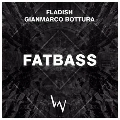 Fladish/Gianmarco Bottura Fatbass