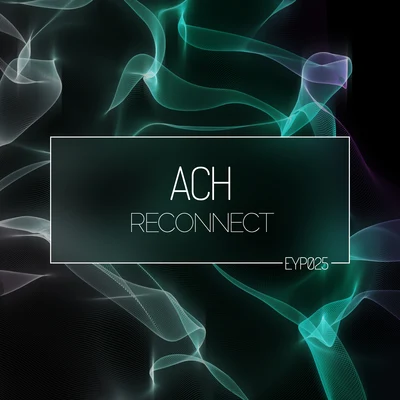 Ach Reconnect