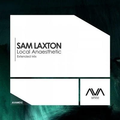 Sam Laxton Local Anaesthetic