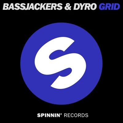 Bassjackers Grid