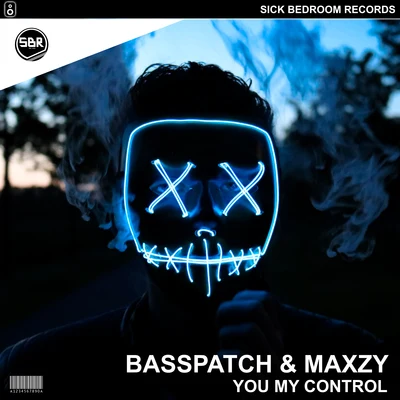 Maxzy/Basspatch You my control