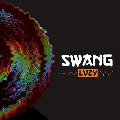 Lvzy Swang