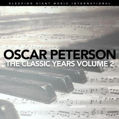 Oscar Peterson Quartet The Classic Years, Vol. 2