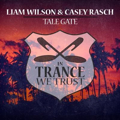 Casey Rasch/Liam Wilson Tale Gate